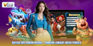 Daftar V89 Dengan Mudah - Panduan Lengkap Untuk Pemula