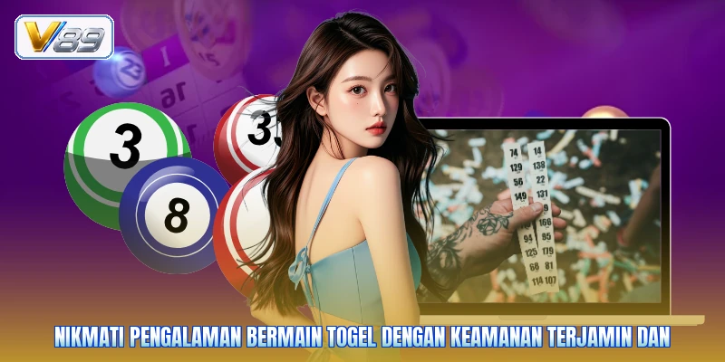 Nikmati pengalaman bermain togel dengan keamanan terjamin dan